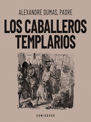 cover image of Los caballeros templarios (Completo)